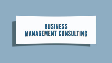 Business Management Consulting. A card isolated on blue background.