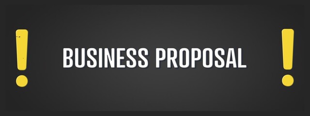 Business Proposal. A blackboard with white text. Illustration with grunge text style.