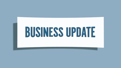 Business Update. A card isolated on blue background.
