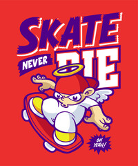 Skate Never Die Cartoon Illustration Design