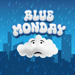 Blue monday text effect with rain and emoji sad cloud