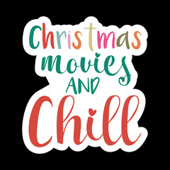 Christmas Movies And Chill