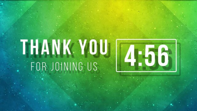 Thank you for joining us, 5 minutes countdown with motion background
