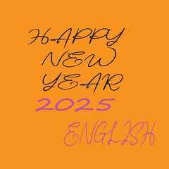 2025 HAPPY NEW YEAR.eps