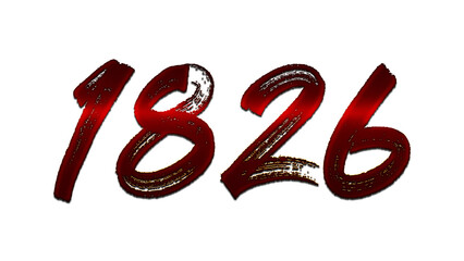 3D blood red number design of 1826 on white background.