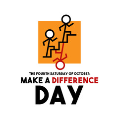 Make a difference day design vector. The fourth Saturday of October.