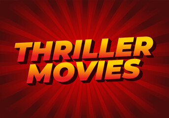 Thriller movies. Text effect in modern colors and 3D style