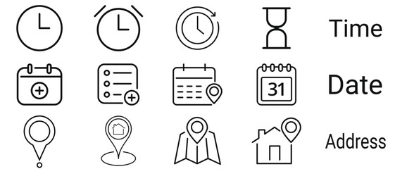 Time, date and address line icon set. Clock, calendar, location pin.  isolated on white background . Vector illustration.
