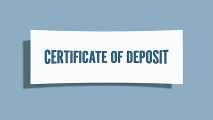 Certificate of Deposit. A card isolated on blue background.