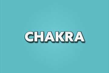Chakra. A Illustration with white text isolated on light green background.