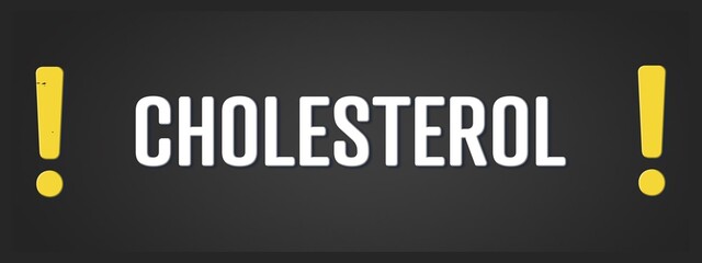 Fototapeta premium Cholesterol. A blackboard with white text. Illustration with grunge text style.