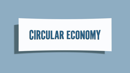 Circular Economy. A card isolated on blue background.