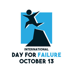 International Day For Failure. October 13.