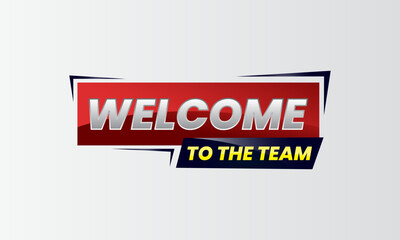 Welcome to the team typography banner template design