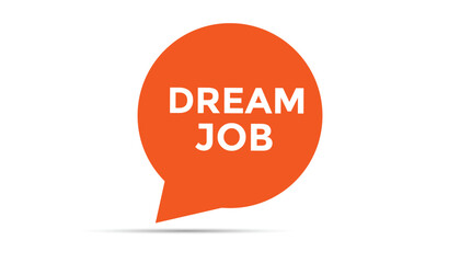 Dream job web banner templates. Vector Illustration