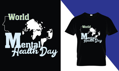 world mental health day t shirt design Creative