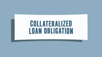 Collateralized Loan Obligation. A card isolated on blue background.