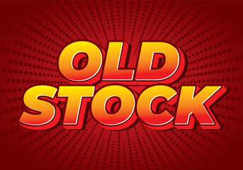 Old stock. Text effect in 3D look with pop up colors for promotional ads
