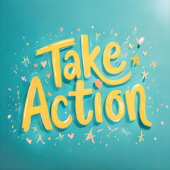 text, take action, generative ai