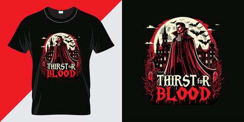 Thirst for Blood lettering Vampire Night t shirt design. Halloween T-Shirt Design, Ai Generated, Thanksgiving t shirt design