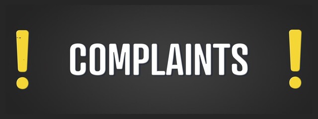 Complaints. A blackboard with white text. Illustration with grunge text style.