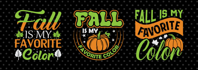 Fall Is My Favorite Color SVG Thanksgiving Bundle Happy Autumn Hello Fall Thanksgiving Quote PET 00933