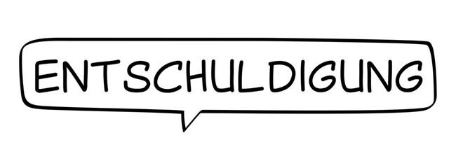 ENTSCHULDIGUNG - Sprechblase mit deutschem Text, Wort in schwarz in schwarzer Blase isoliert auf weißem Hintergrund, Konzept, Vektor Illustration