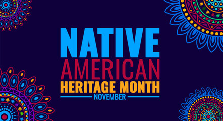 Native American heritage month mandala Background or banner design template. American Indian culture. Indian American heritage month background. use to card, poster, placard, card and background.
