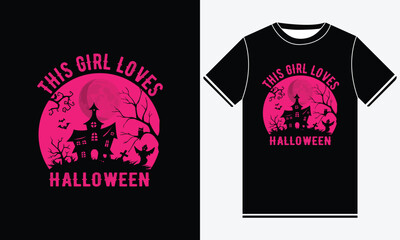 This girl loves Halloween, Halloween t shirt design