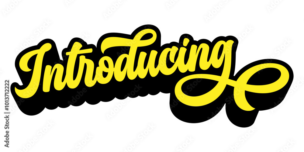 Poster word ‘introducing’ written in retro groovy three-dimensional script lettering