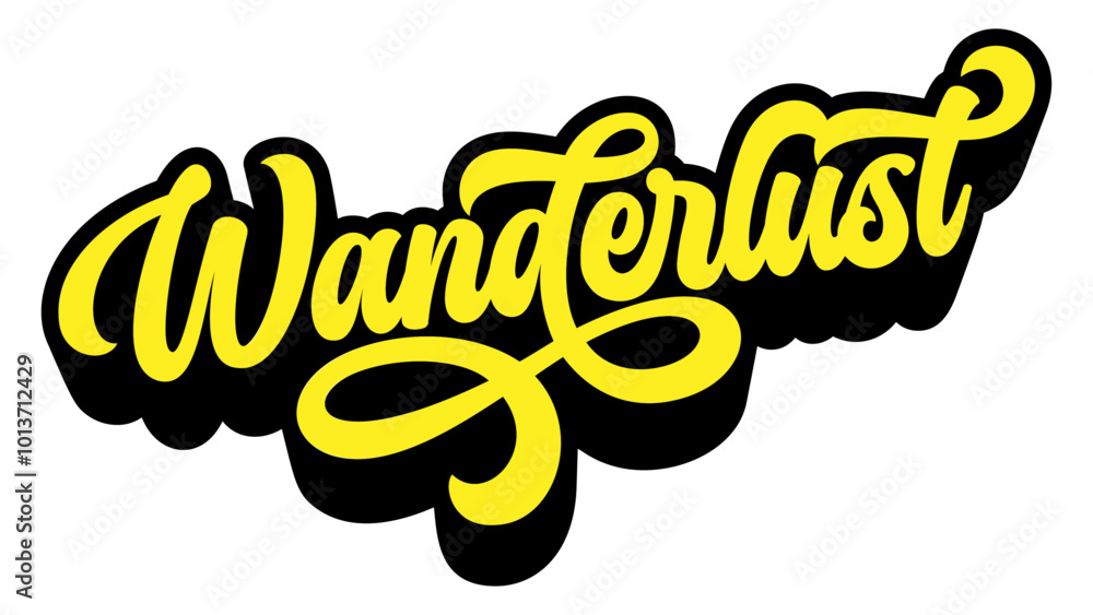 Poster word ‘wanderlust’ written in retro groovy three-dimensional script lettering