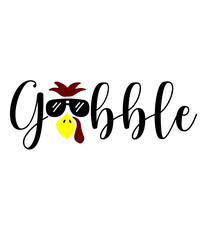 Gobble Thanksgiving typography clip art design on plain white transparent isolated background for card, shirt, hoodie, sweatshirt, apparel, card, tag, mug, icon, poster or badge