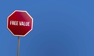 Free value, red sign with blue sky