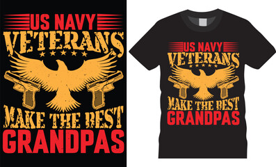  Motivation typography Veteran T-shirt Design.Us veterans make the best grandpas.