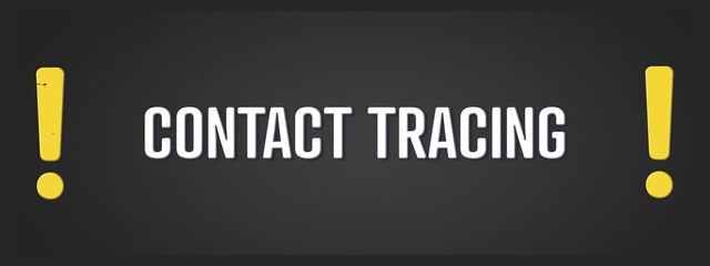 Contact Tracing. A blackboard with white text. Illustration with grunge text style.