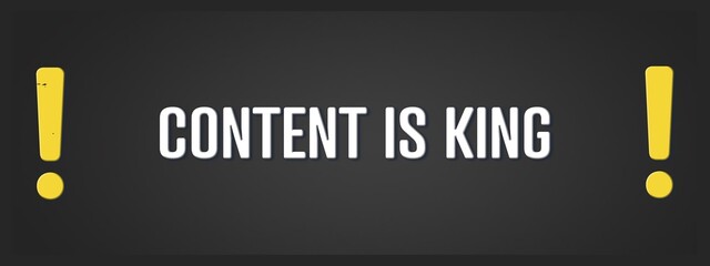 Content is King. A blackboard with white text. Illustration with grunge text style.