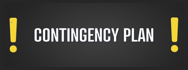 Contingency Plan. A blackboard with white text. Illustration with grunge text style.