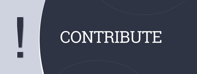 Contribute. A blue banner illustration with white text.