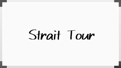 Strait Tour のホワイトボード風イラスト