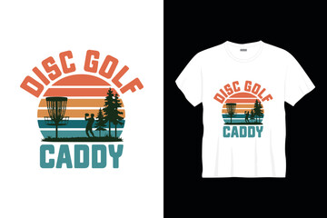 Disc golf caddy typography golf t-shirt design, retro golf t-shirt design