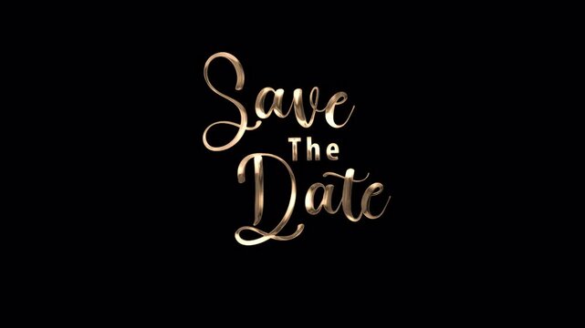 Save The Date Handwritten Animated Text in Gold Color with particle effect on black background.
Great for celebrations, greeting videos, and congratulations on your new life.alpha channel only 4k.