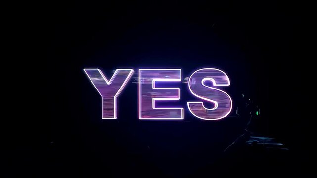 Neon violet word YES in cyberpunk style, featuring a holographic effect, is set against a black homogeneous background with a subtle glitch