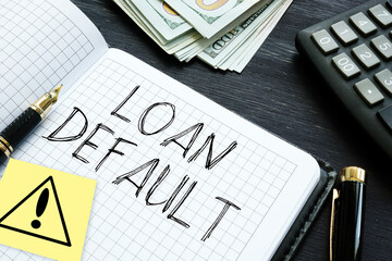 Loan default is shown as business and financial concept
