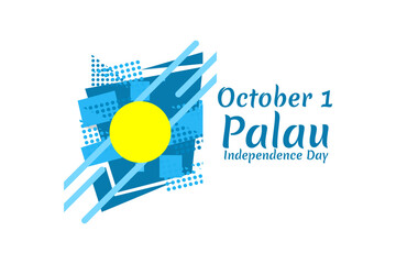 October 1 Independence Day of Palau vector illustration. Suitable for greeting card, poster and banner 