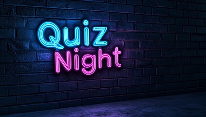 Quiz Night" in the style of neon light on a dark brick wall background written with blue and pink glowing letters large font size 3D render hyper-realistic high resolution high definition,"Quiz, Night