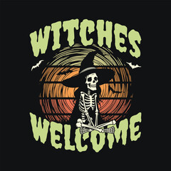 Witches Welcome. Skeleton Witch Doing Yoga. Funny Halloween Vintage Retro T Shirt Design. 