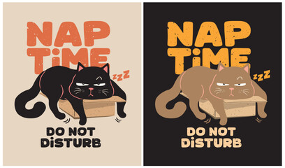 Nap Time do not Disturb - Cat Lover