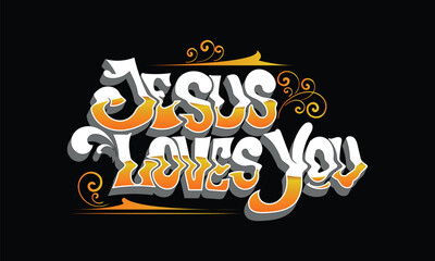 JESUS LOVES YOU graffiti custom style design