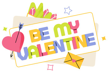 Lettering Be My Valentine! with heart and envelope text