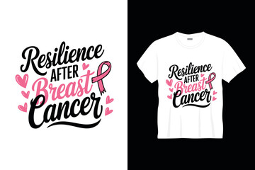 resilience after breast cancer t shirt design or cancer poster design cancer quotes typography t shirt